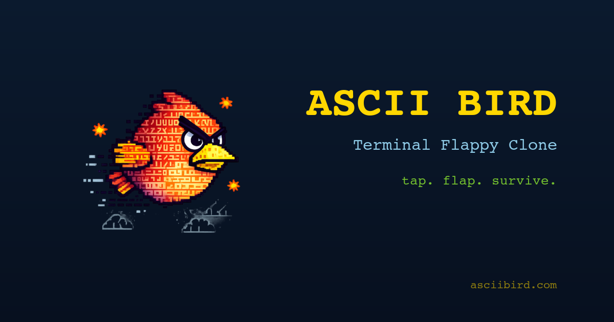 ASCII Bird — Terminal Flappy Clone Played in Pure Text